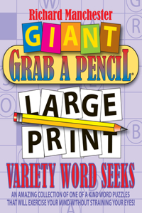 Giant Grab a Pencil Large Print Variety Word Seeks