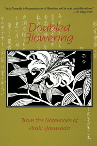 Doubled Flowering: From the Notebooks of Araki Yasusada