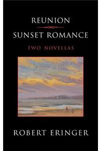 Reunion - Sunset Romance, Two Novellas