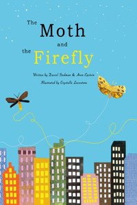 Moth and the Firefly