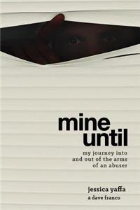 Mine Until