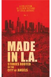 Made in L.A. Vol. 1