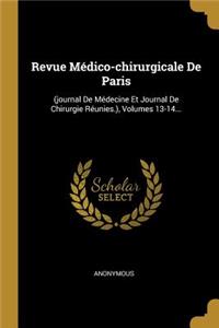 Revue Médico-chirurgicale De Paris