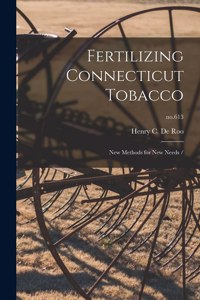 Fertilizing Connecticut Tobacco