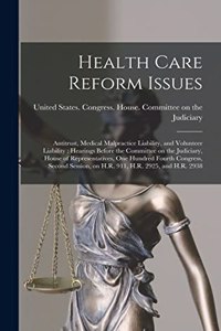 Health Care Reform Issues
