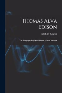 Thomas Alva Edison