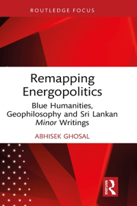Remapping Energopolitics