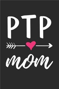 PTP Mom