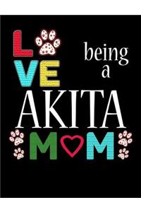 Love Being a Akita Mom
