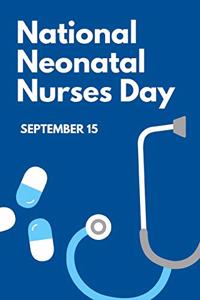 National Neonatal Nurses Day