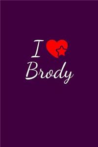 I love Brody