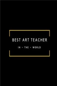 Best Art Teacher in the World