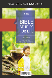 Bible Studies for Life: 1s-2s Quick Start Kit Spring 2022