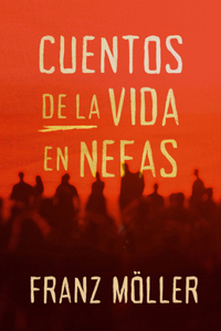 Cuentos de la Vida En Nefas