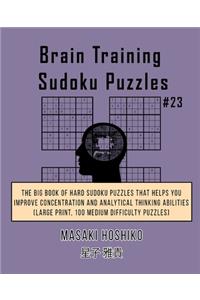 Brain Training Sudoku Puzzles #23