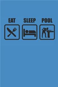 Eat Sleep Pool