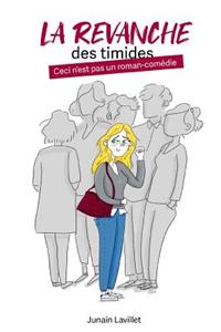 La Revanche Des Timides
