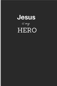 Jesus is my HERO