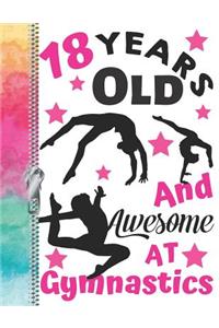 18 Years Old And Awesome At Gymnastics