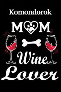 Komondorok Mom Wine Lover