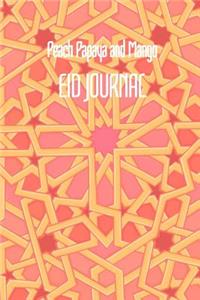 Peach Papaya and Mango EID JOURNAL
