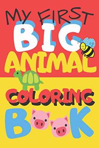 My First Big Animal Coloring Book