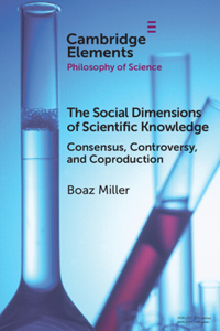 Social Dimensions of Scientific Knowledge