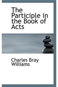 The Participle in the Book of Acts