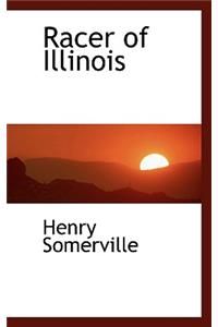 Racer of Illinois