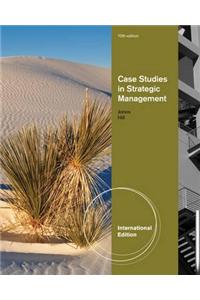 Case Studies in Strategic Management, International Edition