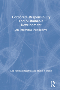 Corporate Responsibility and Sustainable Development