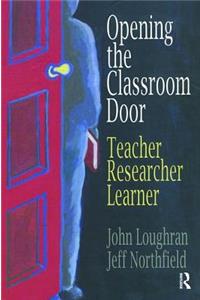 Opening The Classroom Door