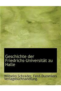 Geschichte der Friedrichs-Universität zu Halle