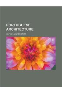 Portuguese Architecture