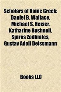 Scholars of Koine Greek
