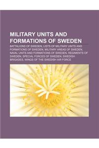 Military Units and Formations of Sweden