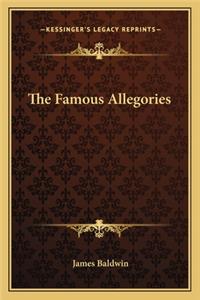 The Famous Allegories