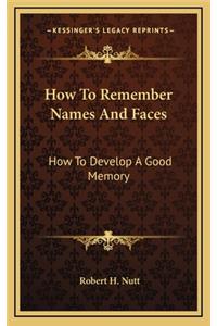 How To Remember Names And Faces