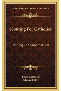 Scouting for Catholics
