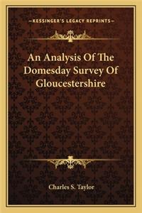 Analysis of the Domesday Survey of Gloucestershire