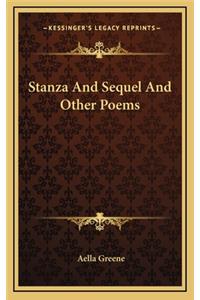 Stanza and Sequel and Other Poems
