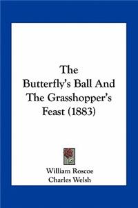The Butterfly's Ball and the Grasshopper's Feast (1883)