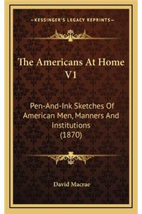 The Americans at Home V1