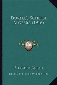 Durell's School Algebra (1916)