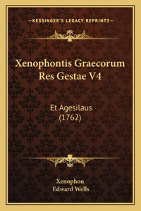 Xenophontis Graecorum Res Gestae V4