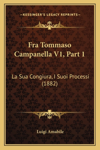 Fra Tommaso Campanella V1, Part 1
