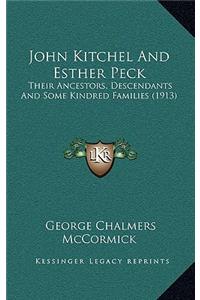 John Kitchel And Esther Peck