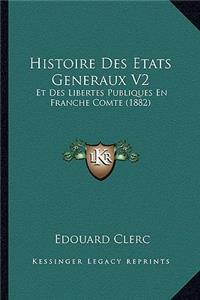 Histoire Des Etats Generaux V2