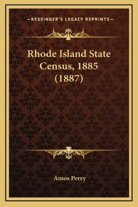 Rhode Island State Census, 1885 (1887)