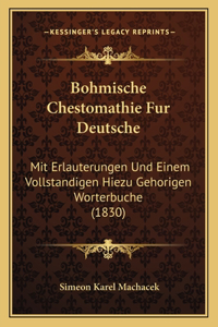 Bohmische Chestomathie Fur Deutsche